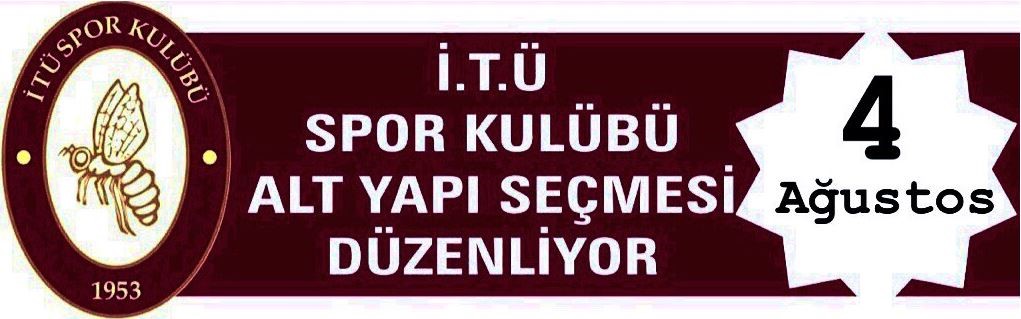 İTÜ Spor Kulübü Seçme Düzenliyor