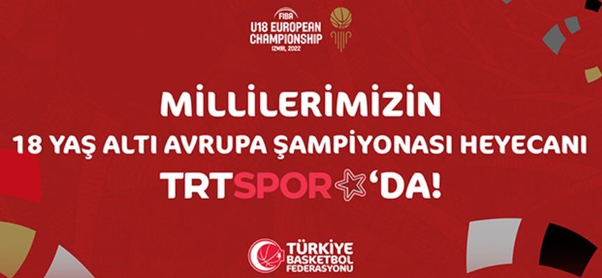 18 Yaş Altı Erkek Milli Takımımızın, Avrupa Şampiyonası Maçları TRT Spor Yıldız’da